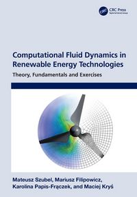 Produktbild: Computational Fluid Dynamics in Renewable Energy Technologies