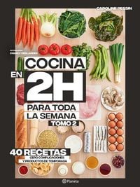 Produktbild: Cocina En 2 Horas Para Toda La Semana. Tomo 2