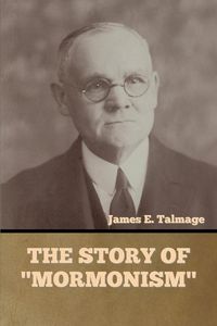 Produktbild: The Story of "Mormonism"
