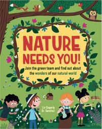 Produktbild: Gogerly, L: Nature Needs You!
