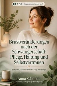 Produktbild: Brustver&auml;nderungen nach der Schwangerschaft