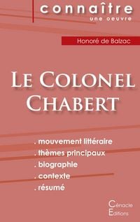 Produktbild: Fiche de lecture Le Colonel Chabert de Balzac (Analyse litt&eacute;raire de r&eacute;f&eacute;rence et r&eacute;sum&eacute; complet)