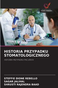 Produktbild: Historia Przypadku Stomatologicznego