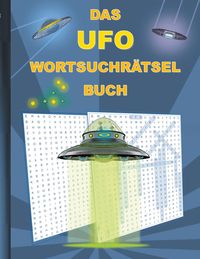 Bild vom Artikel Das Ufo Wortsuchrätsel Buch vom Autor Brian Gagg