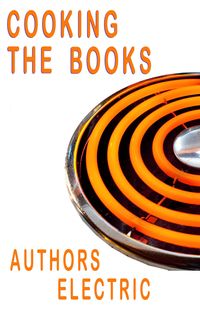 Produktbild: Cooking The Books - An Authors Electric Anthology