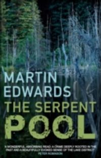 Produktbild: Martin Edwards:  The Serpent Pool