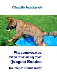 Produktbild: Wissenswertes zum Training mit (jungen) Hunden