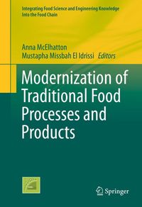 Produktbild: Modernization of Traditional Food Processes and Products