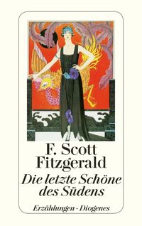 Die letzte Schöne des Südens F. Scott Fitzgerald