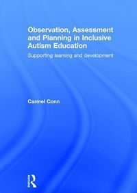 Produktbild: Conn, C: Observation, Assessment and Planning in Inclusive A