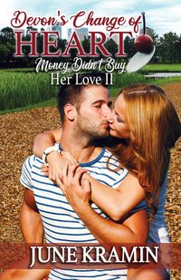 Produktbild: Devon's Change of Heart (Money Didn't Buy Her Love, #2)