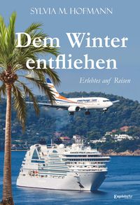 Produktbild: Dem Winter entfliehen