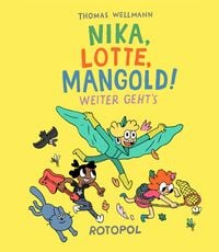 Produktbild: Nika, Lotte, Mangold!