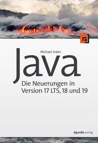 Produktbild: Java - die Neuerungen in Version 17 LTS, 18 und 19