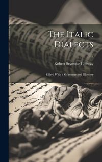 Produktbild: The Italic Dialects: Edited With a Grammar and Glossary; v.2