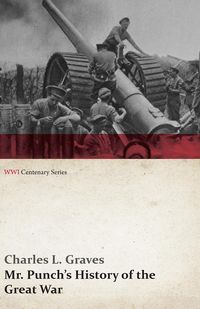 Produktbild: Mr. Punch's History of the Great War (WWI Centenary Series)