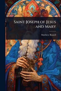 Produktbild: Saint Joseph of Jesus and Mary