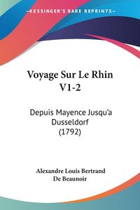Produktbild: Voyage Sur Le Rhin V1-2