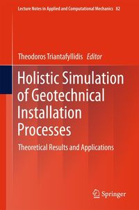 Produktbild: Holistic Simulation of Geotechnical Installation Processes