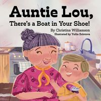 Produktbild: Auntie Lou, There's a Boat in Your Shoe!