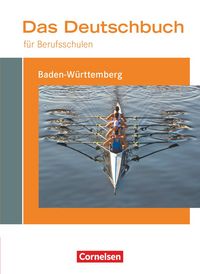 Produktbild: Das Deutschbuch f&uuml;r Berufsschulen - Baden-W&uuml;rttemberg