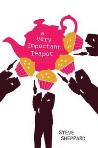 Produktbild: A Very Important Teapot