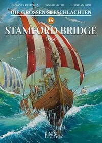Produktbild: Die Gro&szlig;en Seeschlachten / Stamford Bridge 1066