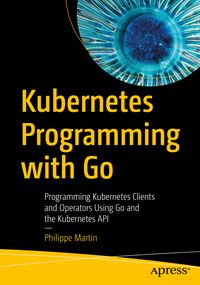 Produktbild: Kubernetes Programming with Go