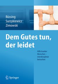 Produktbild: Dem Gutes tun, der leidet