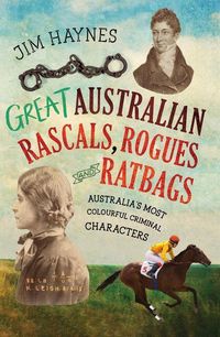 Produktbild: Great Australian Rascals, Rogues and Ratbags