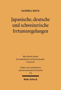 Japanische, deutsche und schweizerische Irrtumsregelungen Sandra Hotz