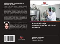 Produktbild: Apprentissage automatique et s&eacute;curit&eacute; de l'eau