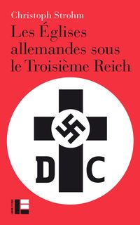 Produktbild: Les &Eacute;glises allemandes sous le Troisi&egrave;me Reich