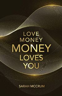 Produktbild: Love Money, Money Loves You