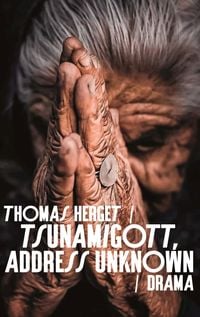 Produktbild: Tsunamigott, address unknown