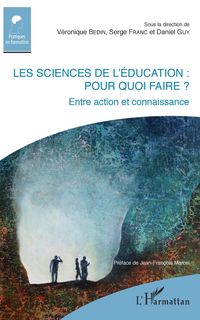 Produktbild: Les sciences de l'education : pour quoi faire ?