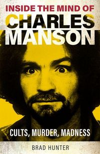 Produktbild: Inside the Mind of Charles Manson