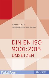 Bild vom Artikel DIN EN ISO 9001:2015 umsetzen vom Autor Anni Koubek