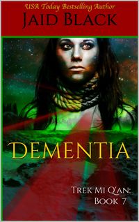 Produktbild: Dementia (Trek Mi Q'an, #7)