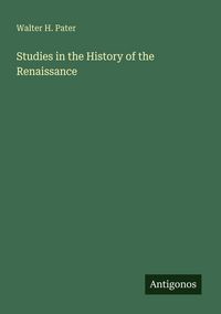Produktbild: Studies in the History of the Renaissance