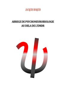 Produktbild: Abr&eacute;g&eacute; de psychoneurobiologie au del&agrave; de L'EMDR