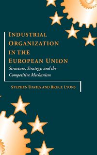 Produktbild: Industrial Organization in the European Union
