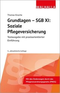 Produktbild: Grundlagen - SGB XI: Soziale Pflegeversicherung