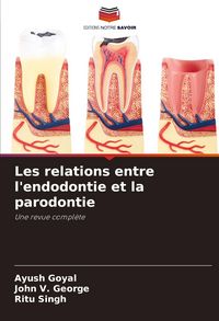 Produktbild: Les relations entre l'endodontie et la parodontie