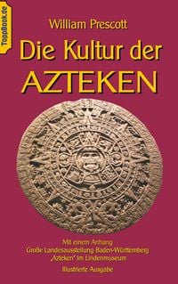 Produktbild: Die Kultur der Azteken