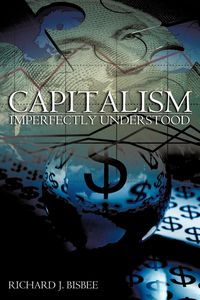 Produktbild: Capitalism Imperfectly Understood