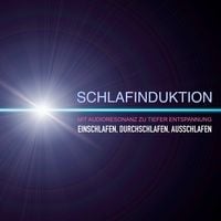 Produktbild: SCHLAFINDUKTION: Mit Audioresonanz zu tiefer Entspannung