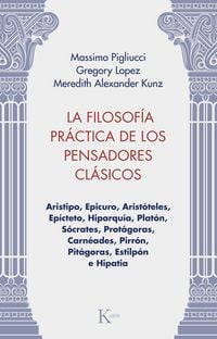 Produktbild: La filosof&iacute;a pr&aacute;ctica de los pensadores cl&aacute;sicos