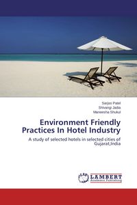 Produktbild: Environment Friendly Practices In Hotel Industry