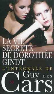Produktbild: Guy des Cars 38 La vie secr&egrave;te de Doroth&eacute;e Gindt